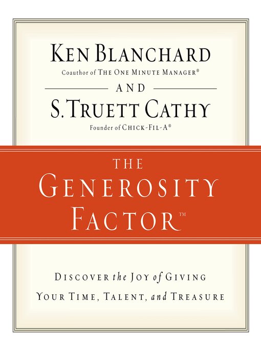 Title details for The Generosity Factor by Ken Blanchard - Available